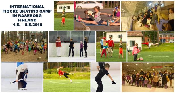 INTERNATIONAL FIGORE SKATING CAMP IN RASEBORG, FINLAND, 1.5. – 8.5.2018